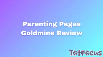 Parenting Pages Goldmine Review Customer Experiences 2026.png